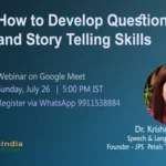 How to develop questioning and story telling skills?