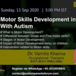 Motor Skills Development in Children with Autism