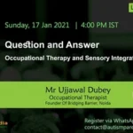 Q&A - Occupational Therapy and Sensory Related Issues